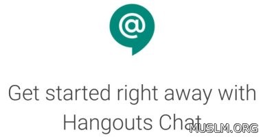    Hangouts Chat     